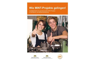 Wie MINT-Projekte gelingen!